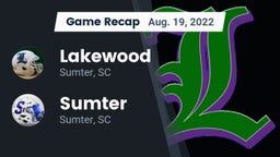 Recap: Lakewood  vs. Sumter  2022