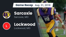 Recap: Sarcoxie  vs. Lockwood  2018