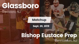 Matchup: Glassboro vs. Bishop Eustace Prep  2019