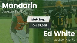 Matchup: Mandarin vs. Ed White  2019