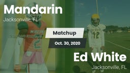 Matchup: Mandarin vs. Ed White  2020