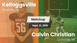 Matchup: Kelloggsville vs. Calvin Christian  2018