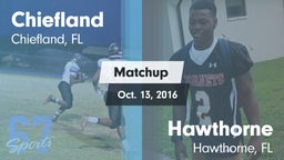 Matchup: Chiefland vs. Hawthorne  2016