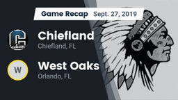 Recap: Chiefland  vs. West Oaks  2019