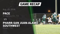 Recap: Pace  vs. Pharr-San Juan-Alamo Southwest  2016