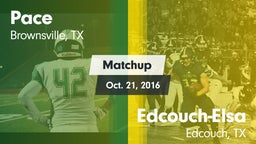 Matchup: Pace vs. Edcouch-Elsa  2016