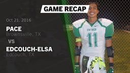 Recap: Pace  vs. Edcouch-Elsa  2016