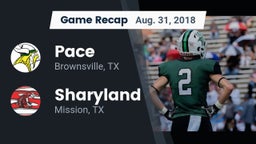 Recap: Pace  vs. Sharyland  2018