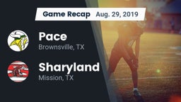 Recap: Pace  vs. Sharyland  2019