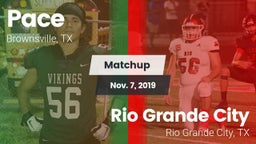 Matchup: Pace vs. Rio Grande City  2019