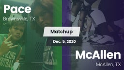 Matchup: Pace vs. McAllen  2020