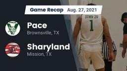 Recap: Pace  vs. Sharyland  2021
