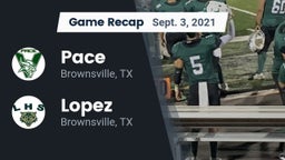 Recap: Pace  vs. Lopez  2021