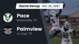 Recap: Pace  vs. Palmview  2021