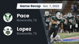 Recap: Pace  vs. Lopez  2022