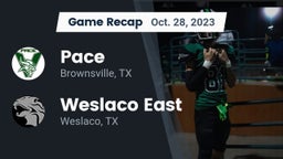 Recap: Pace  vs. Weslaco East  2023