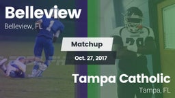 Matchup: Belleview vs. Tampa Catholic  2017