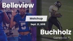 Matchup: Belleview vs. Buchholz  2018
