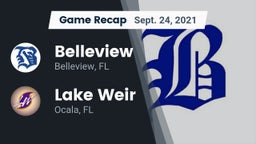 Recap: Belleview  vs. Lake Weir  2021