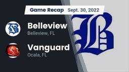 Recap: Belleview  vs. Vanguard  2022