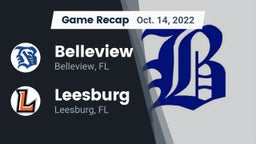 Recap: Belleview  vs. Leesburg  2022