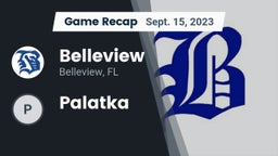 Recap: Belleview  vs. Palatka  2023