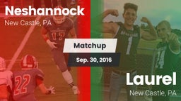 Matchup: Neshannock vs. Laurel  2016