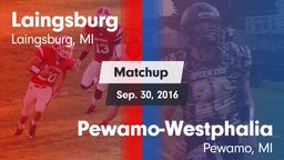 Matchup: Laingsburg vs. Pewamo-Westphalia  2016