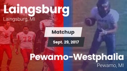 Matchup: Laingsburg vs. Pewamo-Westphalia  2017