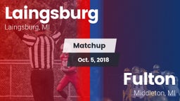 Matchup: Laingsburg vs. Fulton  2018