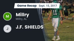 Recap: Millry  vs. J.F. SHIELDS 2017