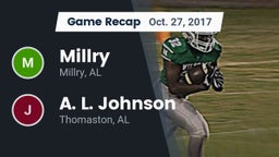 Recap: Millry  vs. A. L. Johnson  2017