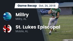 Recap: Millry  vs. St. Lukes Episcopal  2018