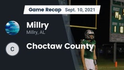 Recap: Millry  vs. Choctaw County  2021