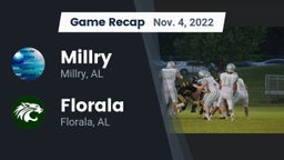 Recap: Millry  vs. Florala  2022