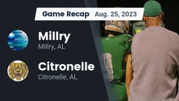 Recap: Millry  vs. Citronelle  2023
