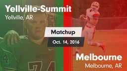 Matchup: Yellville-Summit vs. Melbourne  2016