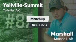 Matchup: Yellville-Summit vs. Marshall  2016