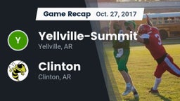 Recap: Yellville-Summit  vs. Clinton  2017