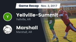 Recap: Yellville-Summit  vs. Marshall  2017