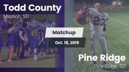 Matchup: Todd County vs. Pine Ridge  2019