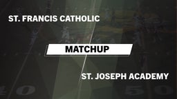 Matchup: St. Francis Catholic vs. St. Joseph  2016