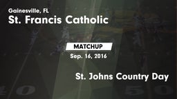 Matchup: St. Francis Catholic vs. St. Johns Country Day 2016