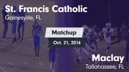 Matchup: St. Francis Catholic vs. Maclay  2016