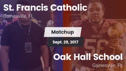 Matchup: St. Francis Catholic vs. Oak Hall School 2017