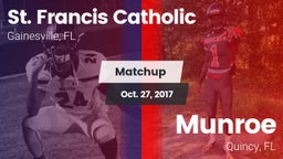 Matchup: St. Francis Catholic vs. Munroe  2017