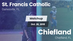 Matchup: St. Francis Catholic vs. Chiefland  2018