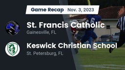 Recap: St. Francis Catholic  vs. Keswick Christian School 2023