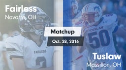 Matchup: Fairless vs. Tuslaw  2016