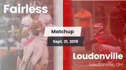 Matchup: Fairless vs. Loudonville  2018